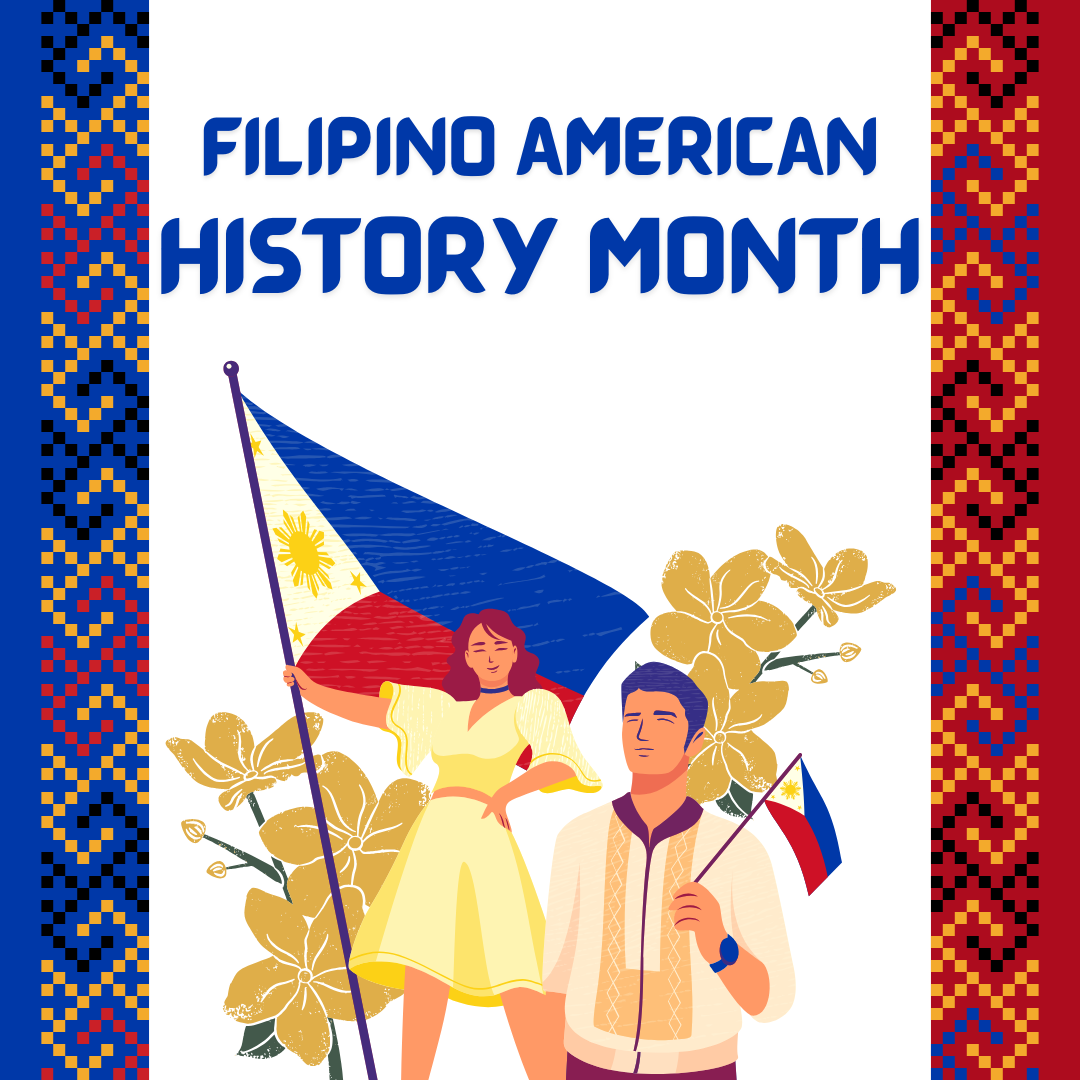 October: Filipino American Heritage Month